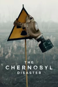 The Chernobyl Disaster - Saison 1
